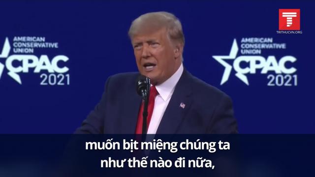 CPAC 2021 - Ông Trump đả kích Joe Biden về chính sách nhập cư vô đạo đức