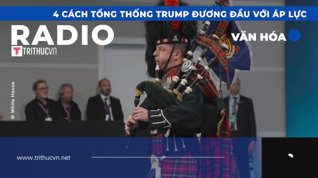 4 cách Tổng thống Trump đương đầu với áp lực