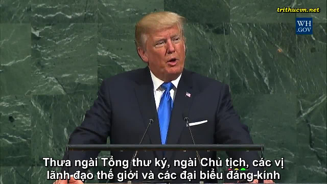 Toàn văn bài phát biểu của Tổng thống Donald Trump trước Đại Hội đồng Liên Hiệp Quốc