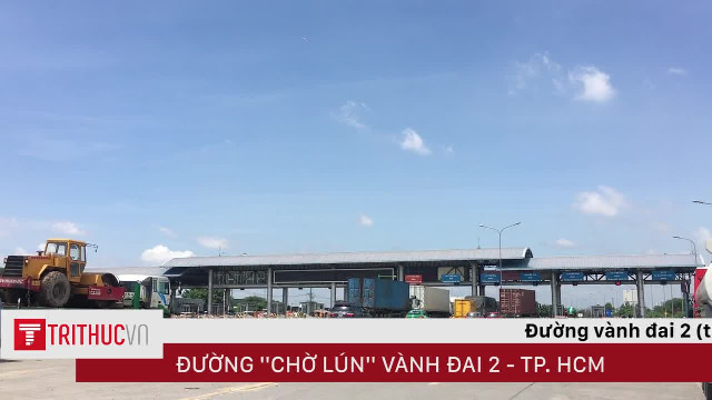 Đường chờ "lún" vành đai 2 -Tp. HCM