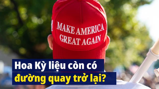 Lý Di: Hoa Kỳ còn có đường quay trở lại?