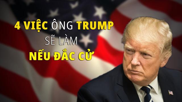 Tiến sĩ Tạ Điền 4 việc ông Trump sẽ làm nếu tái đắc cử