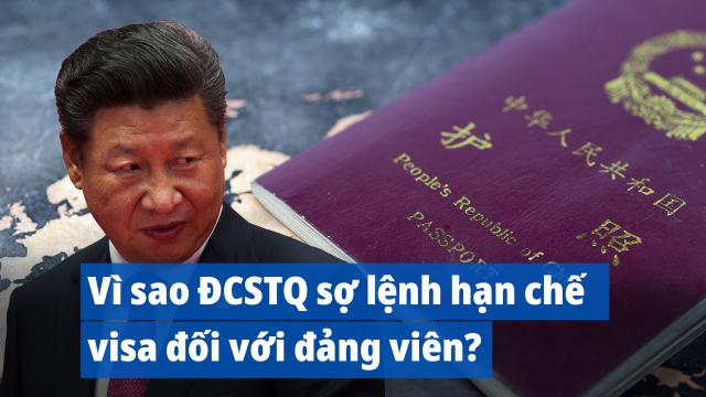 Vì sao ĐCSTQ coi trọng việc muốn Mỹ bỏ lệnh hạn chế visa đối với đảng viên-