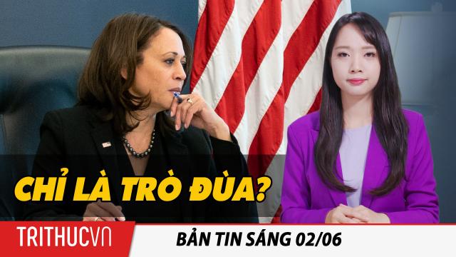 Tin sáng 2/6: ‘Ý tưởng PTT Kamala Harris chuẩn bị lãnh đạo nước Mỹ chỉ là trò đùa’ - Theo cựu quyền DNI Richard Grenell