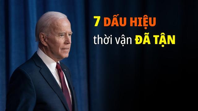 Blog 7 dấu hiệu cho thấy thời vận của ông Biden đã tận  Trí Thức VN