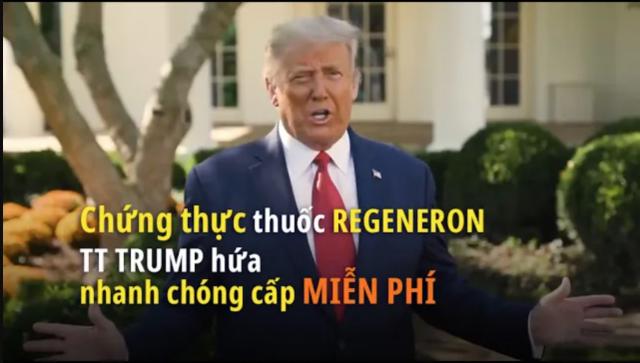 TT Trump chứng thực thuốc kháng thể Regeneron, hứa nhanh chóng cấp miễn phí cho người dân